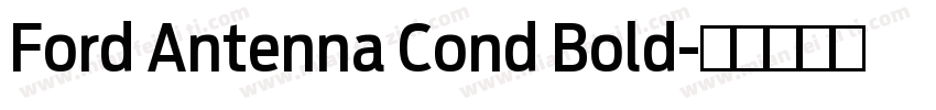 Ford Antenna Cond Bold字体转换